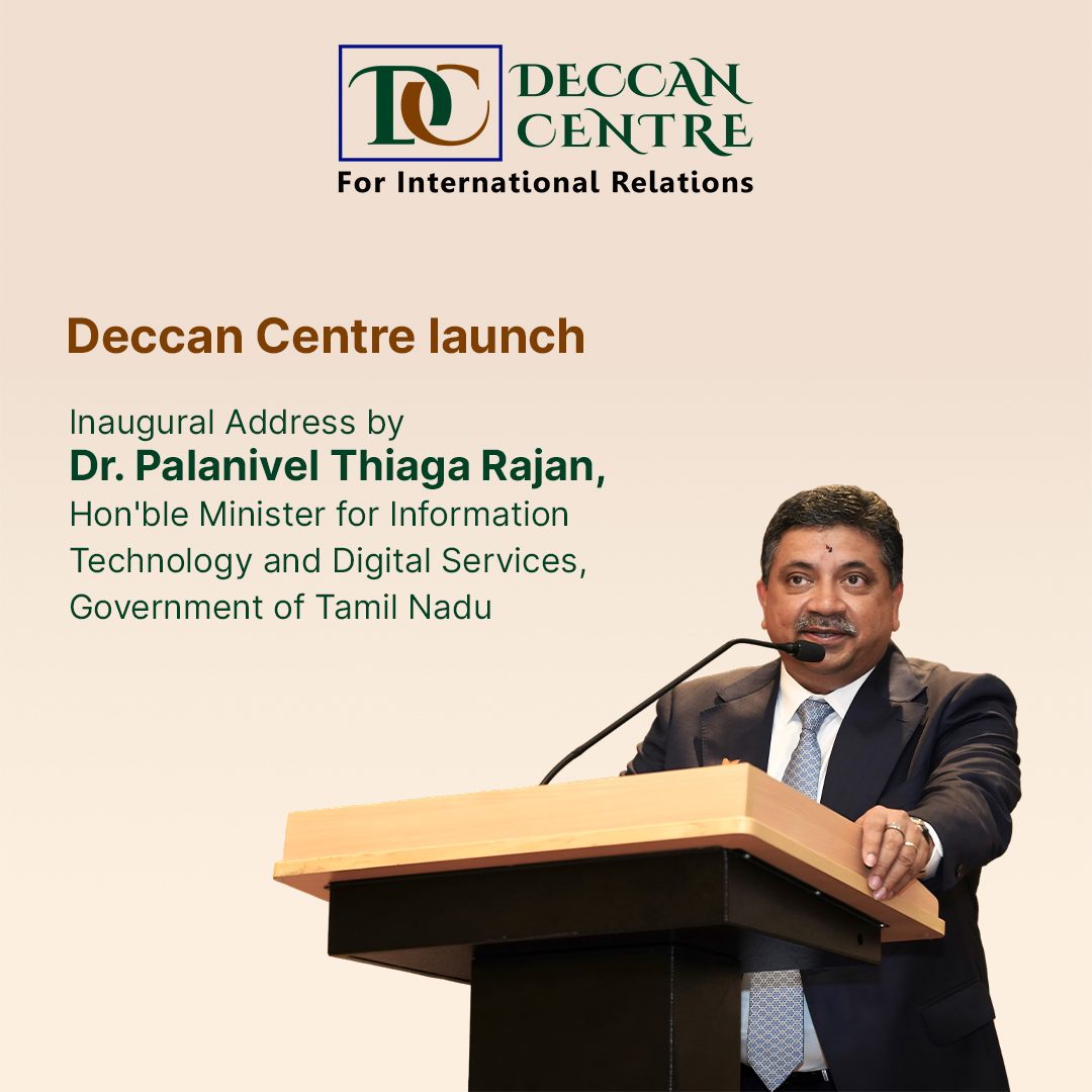 Deccan Centre: Inaugural Address by Dr. Palanivel Thiaga Rajan