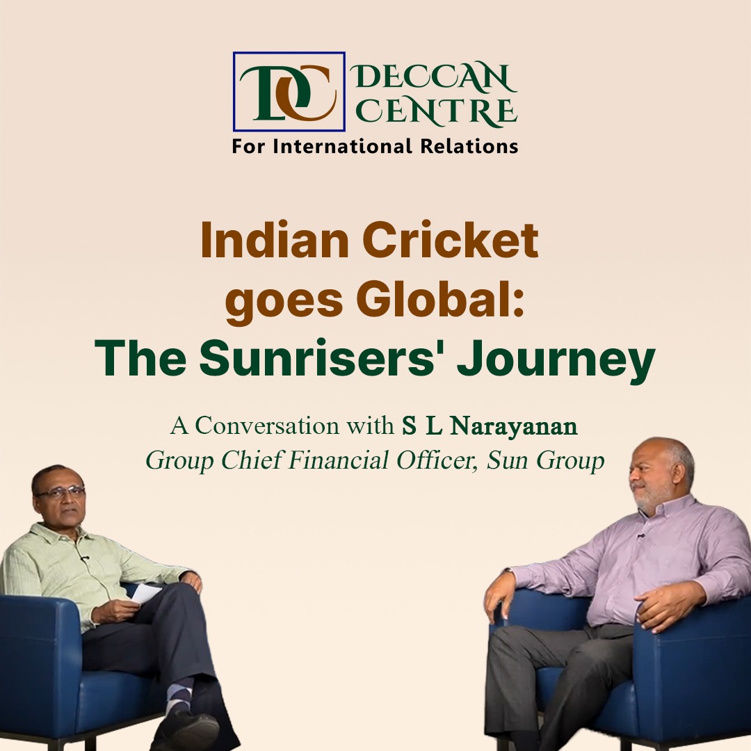 Indian Cricket goes Global:The Sunrisers’ Journey:
A Conversation with Mr S L Narayanan, Group Chief Financial Officer of Sun Group