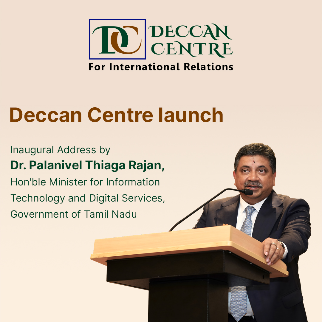 Deccan Centre: Inaugural Address by Dr. Palanivel Thiaga Rajan